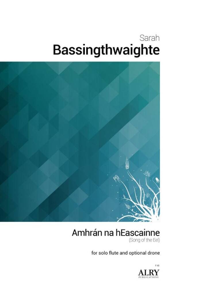 Amhrán na hEascainne [Song of the Eel]